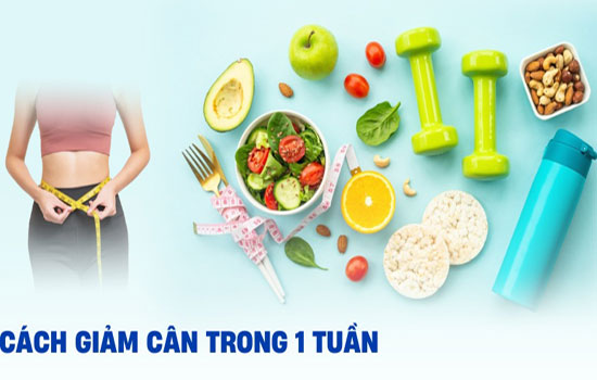 Cách giảm cân tại nhà trong vòng 1 tuần