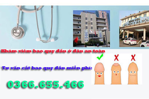 10 Địa chỉ khám viêm bao quy đầu ở đâu tốt nhất Hà Nội